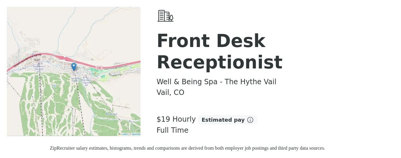 Well & Being Spa - The Hythe Vail job posting for a Front Desk Receptionist in Vail, CO with a salary of $20 Hourly with a map of Vail location.
