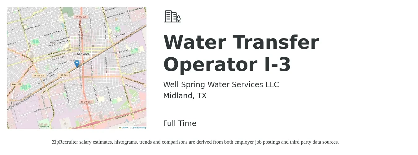 Well Spring Water Services LLC job posting for a Water Transfer Operator I-3 in Midland, TX with a salary of $22 to $32 Hourly with a map of Midland location.
