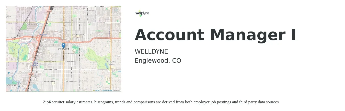 WELLDYNE job posting for a Account Manager I in Englewood, CO with a salary of $60,000 to $80,000 Yearly with a map of Englewood location.