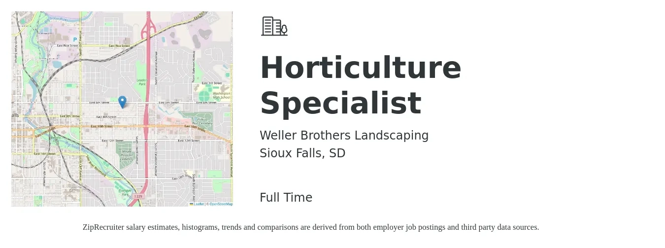Weller Brothers Landscaping job posting for a Horticulture Specialist in Sioux Falls, SD with a salary of $18 to $26 Hourly with a map of Sioux Falls location.
