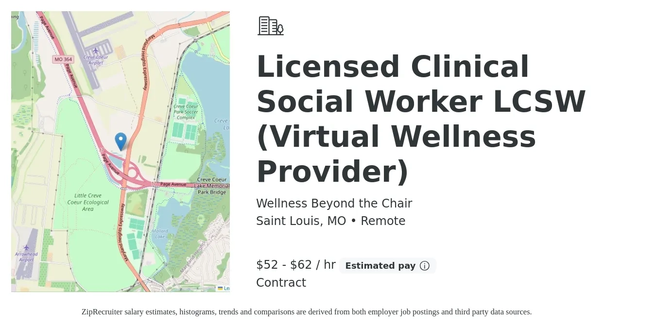 Wellness Beyond the Chair job posting for a Licensed Clinical Social Worker LCSW (Virtual Wellness Provider) in Saint Louis, MO with a salary of $55 to $65 Hourly with a map of Saint Louis location.
