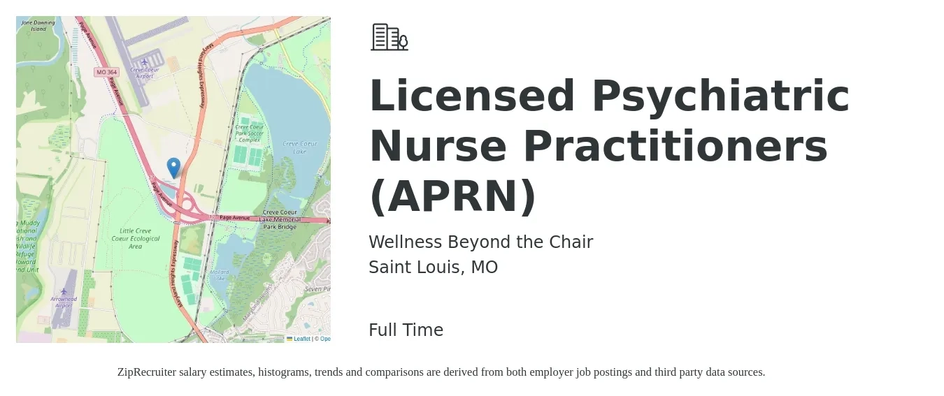Wellness Beyond the Chair job posting for a Licensed Psychiatric Nurse Practitioners (APRN) in Saint Louis, MO with a salary of $101,100 to $140,400 Yearly with a map of Saint Louis location.
