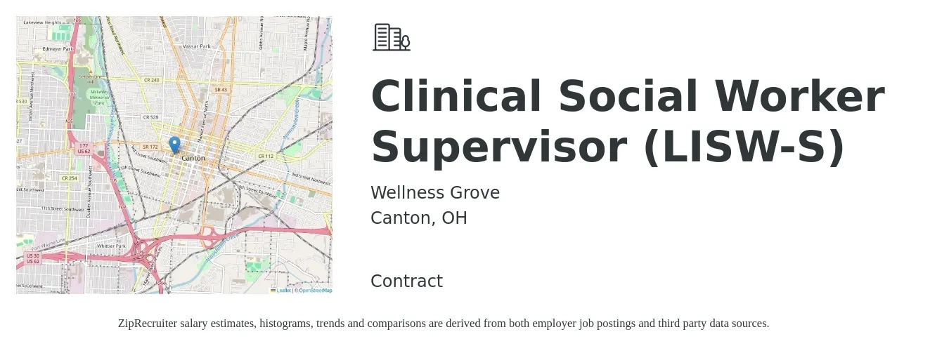 Wellness Grove job posting for a Clinical Social Worker Supervisor (LISW-S) in Canton, OH with a salary of $125,000 Yearly with a map of Canton location.