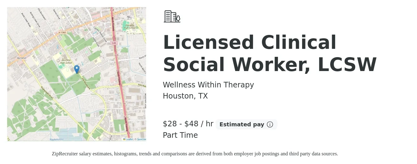 Wellness Within Therapy job posting for a Licensed Clinical Social Worker, LCSW in Houston, TX with a salary of $30 to $50 Hourly with a map of Houston location.