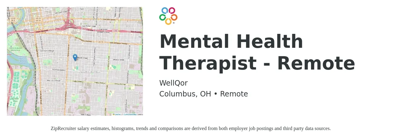 WellQor job posting for a Mental Health Therapist - Remote in Columbus, OH with a salary of $70,000 to $100,000 Hourly and benefits including life_insurance, medical, retirement, vision, and dental with a map of Columbus location.