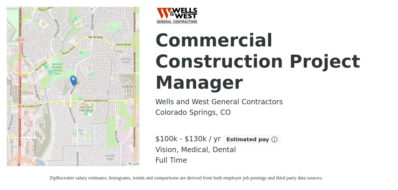 Wells and West General Contractors job posting for a Commercial Construction Project Manager in Colorado Springs, CO with a salary of $100,000 to $130,000 Yearly and benefits including medical, pto, retirement, vision, dental, and life_insurance with a map of Colorado Springs location.