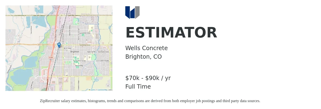 Wells Concrete job posting for a ESTIMATOR in Brighton, CO with a salary of $70,000 Yearly with a map of Brighton location.