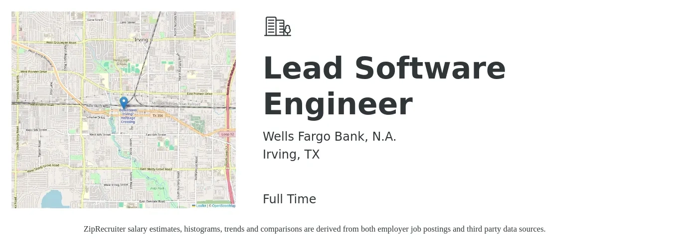 Wells Fargo Bank, N.A. job posting for a Lead Software Engineer in Irving, TX with a salary of $111,600 to $155,400 Yearly with a map of Irving location.