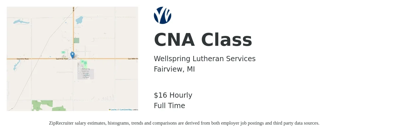 Wellspring Lutheran Services job posting for a CNA Class in Fairview, MI with a salary of $17 Hourly and benefits including dental, and medical with a map of Fairview location.