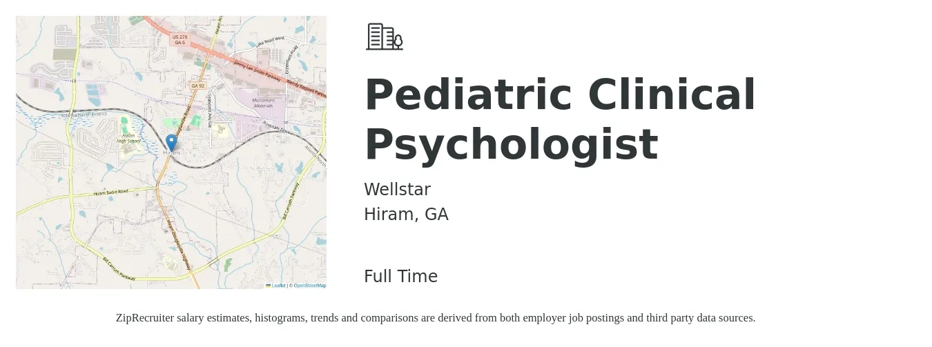 Wellstar job posting for a Pediatric Clinical Psychologist in Hiram, GA with a salary of $77,800 to $107,200 Yearly with a map of Hiram location.