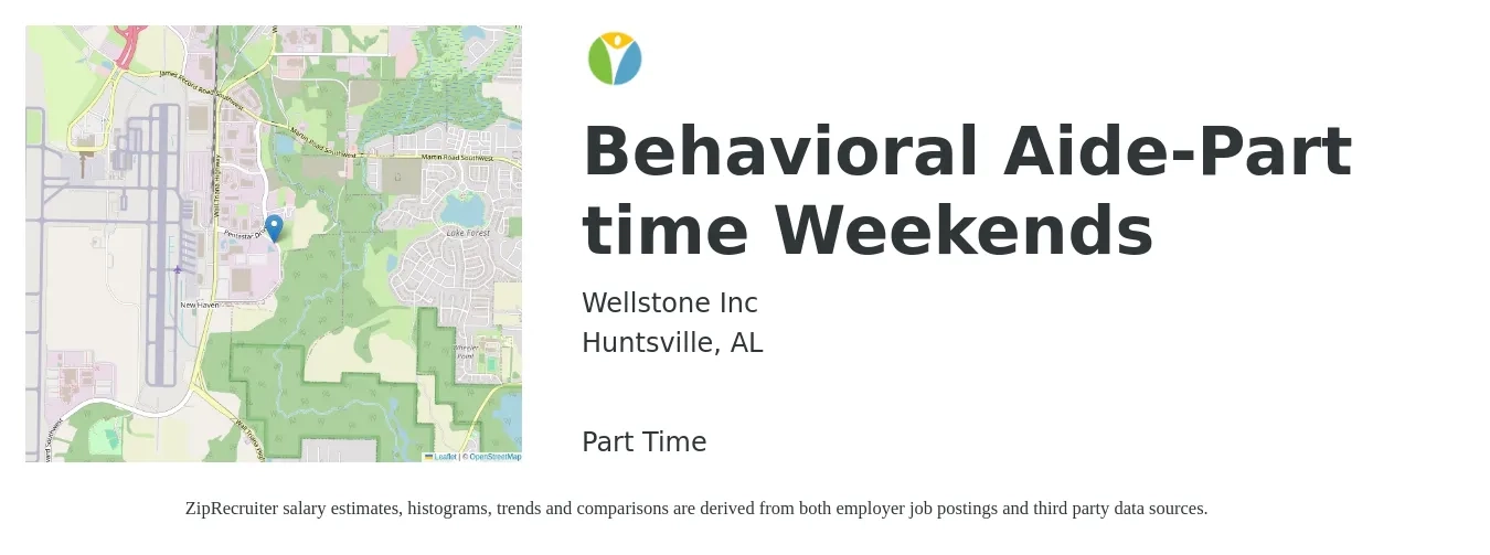 Wellstone Inc job posting for a Behavioral Aide-Part time Weekends in Huntsville, AL with a salary of $16 to $24 Hourly with a map of Huntsville location.