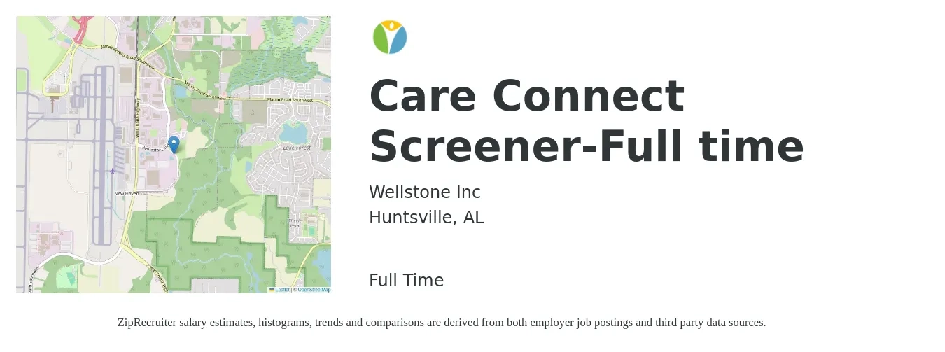 Wellstone Inc job posting for a Care Connect Screener-Full time in Huntsville, AL with a salary of $18 to $21 Hourly with a map of Huntsville location.