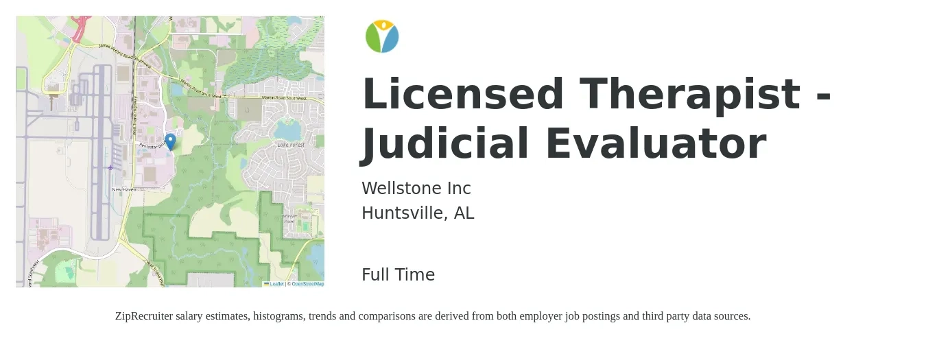 Wellstone Inc job posting for a Licensed Therapist - Judicial Evaluator in Huntsville, AL with a salary of $40,800 to $73,000 Yearly with a map of Huntsville location.