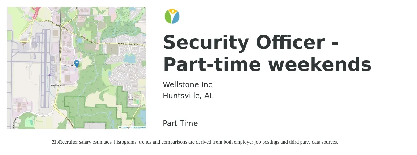 WellStone job posting for a Security Officer - Part-time weekends in Huntsville, AL with a salary of $16 to $19 Hourly with a map of Huntsville location.