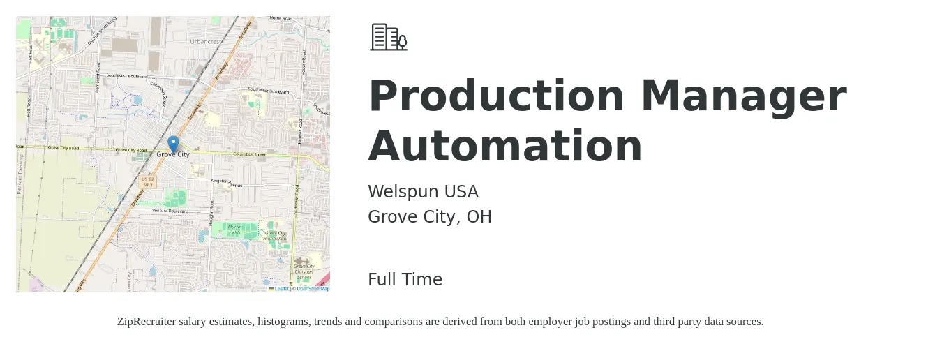 Welspun USA job posting for a Production Manager Automation in Grove City, OH with a salary of $52,600 to $75,600 Yearly with a map of Grove City location.