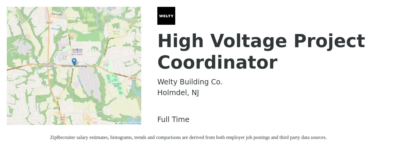 Welty Building Co. job posting for a High Voltage Project Coordinator in Holmdel, NJ with a salary of $53,600 to $77,100 Yearly with a map of Holmdel location.