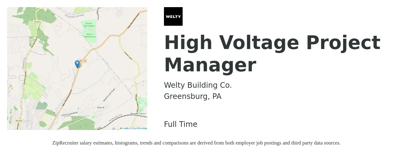 Welty Building Co. job posting for a High Voltage Project Manager in Greensburg, PA with a salary of $51,900 to $86,300 Yearly with a map of Greensburg location.