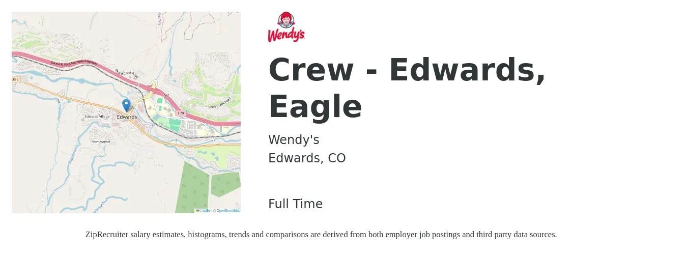 Wendy's job posting for a Crew - Edwards, Eagle in Edwards, CO with a salary of $19 to $28 Hourly with a map of Edwards location.
