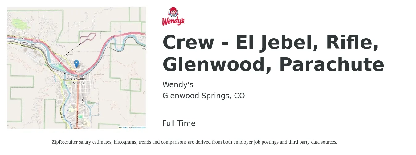 Wendy's job posting for a Crew - El Jebel, Rifle, Glenwood, Parachute in Glenwood Springs, CO with a salary of $18 to $27 Hourly with a map of Glenwood Springs location.