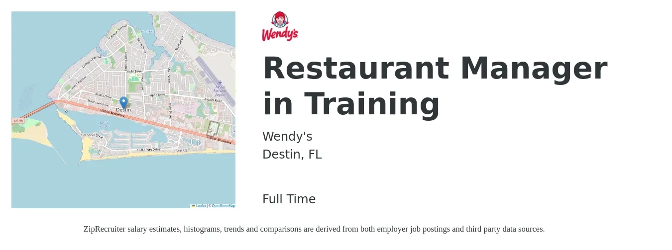 Wendy's job posting for a Restaurant Manager in Training in Destin, FL with a salary of $40,800 to $57,600 Yearly with a map of Destin location.