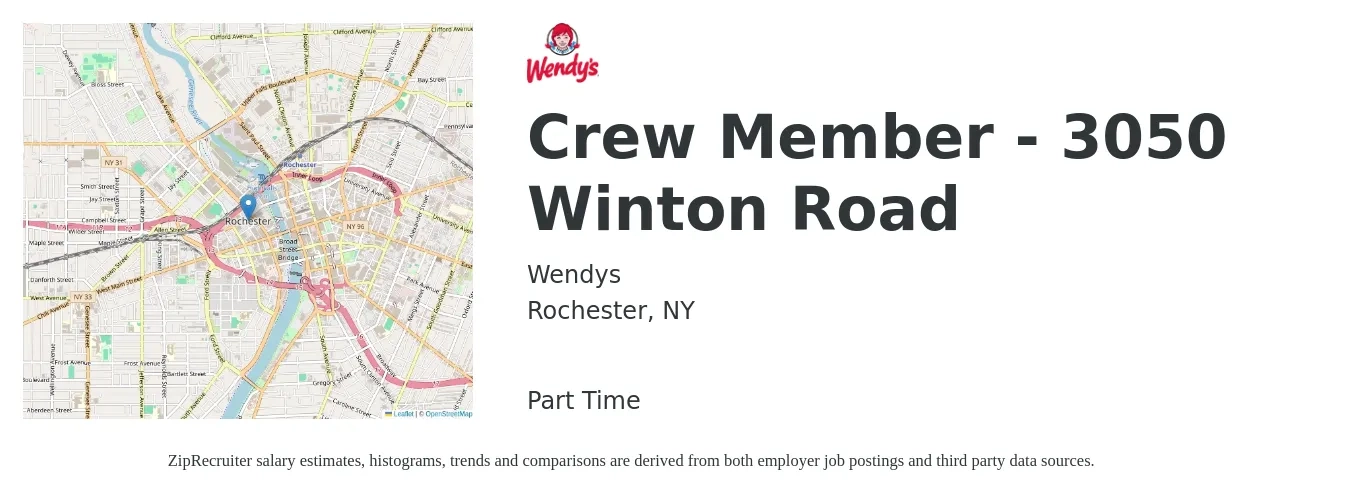 Wendys job posting for a Crew Member - 3050 Winton Road in Rochester, NY with a salary of $12 to $15 Hourly with a map of Rochester location.