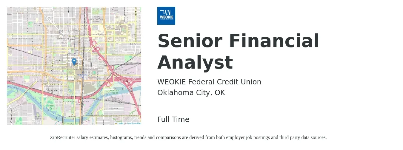WEOKIE Federal Credit Union job posting for a Senior Financial Analyst in Oklahoma City, OK with a salary of $71,500 to $89,100 Yearly with a map of Oklahoma City location.