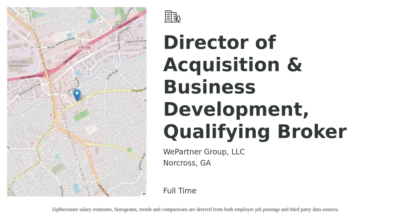 WePartner Group, LLC job posting for a Director of Acquisition & Business Development, Qualifying Broker in Norcross, GA with a salary of $87,700 to $142,100 Yearly with a map of Norcross location.
