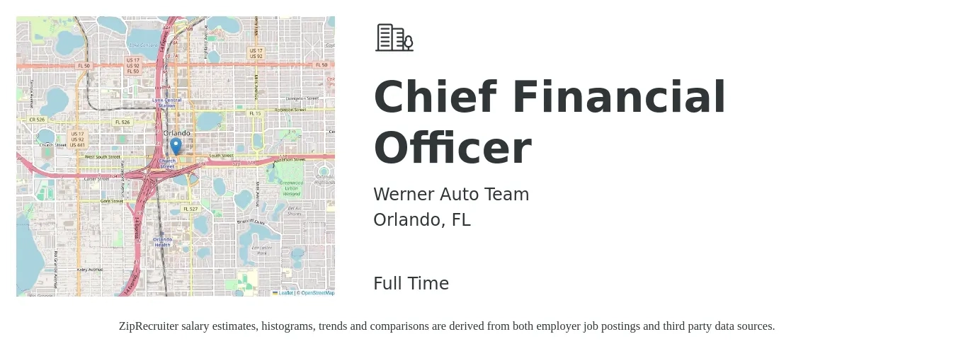 Werner Auto Team job posting for a Chief Financial Officer in Orlando, FL with a salary of $131,600 to $373,400 Yearly with a map of Orlando location.