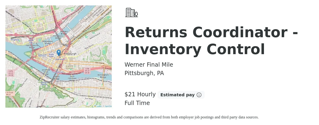 Werner Final Mile job posting for a Returns Coordinator - Inventory Control in Pittsburgh, PA with a salary of $22 Hourly with a map of Pittsburgh location.