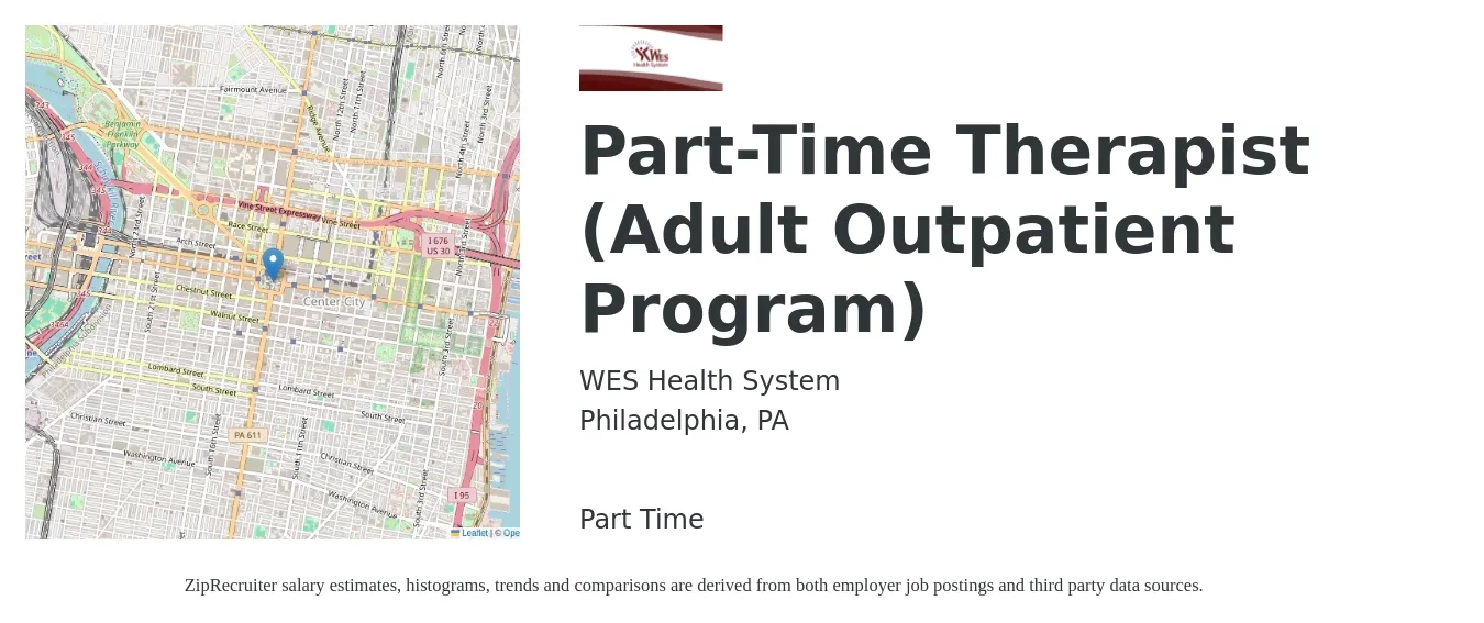 WES Health System job posting for a Part-Time Therapist (Adult Outpatient Program) in Philadelphia, PA with a salary of $48,900 to $65,600 Yearly with a map of Philadelphia location.