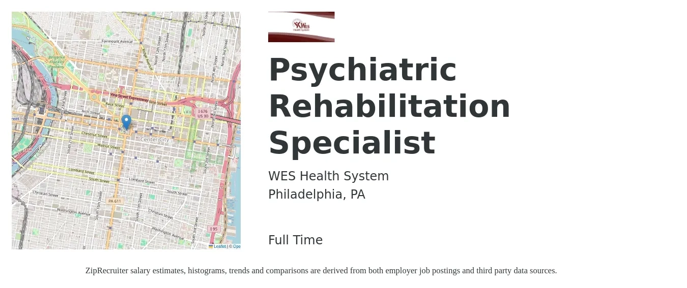 WES Health System job posting for a Psychiatric Rehabilitation Specialist in Philadelphia, PA with a salary of $39,900 to $64,100 Yearly with a map of Philadelphia location.