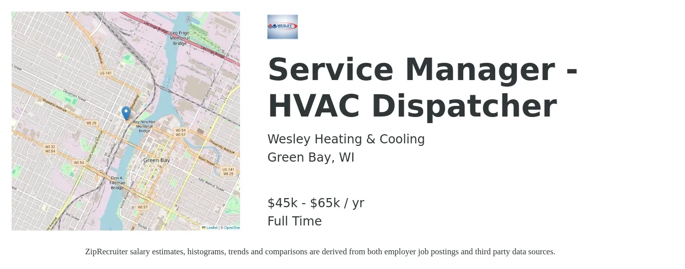 Wesley Heating & Cooling job posting for a Service Manager - HVAC Dispatcher in Green Bay, WI with a salary of $22 to $31 Hourly with a map of Green Bay location.