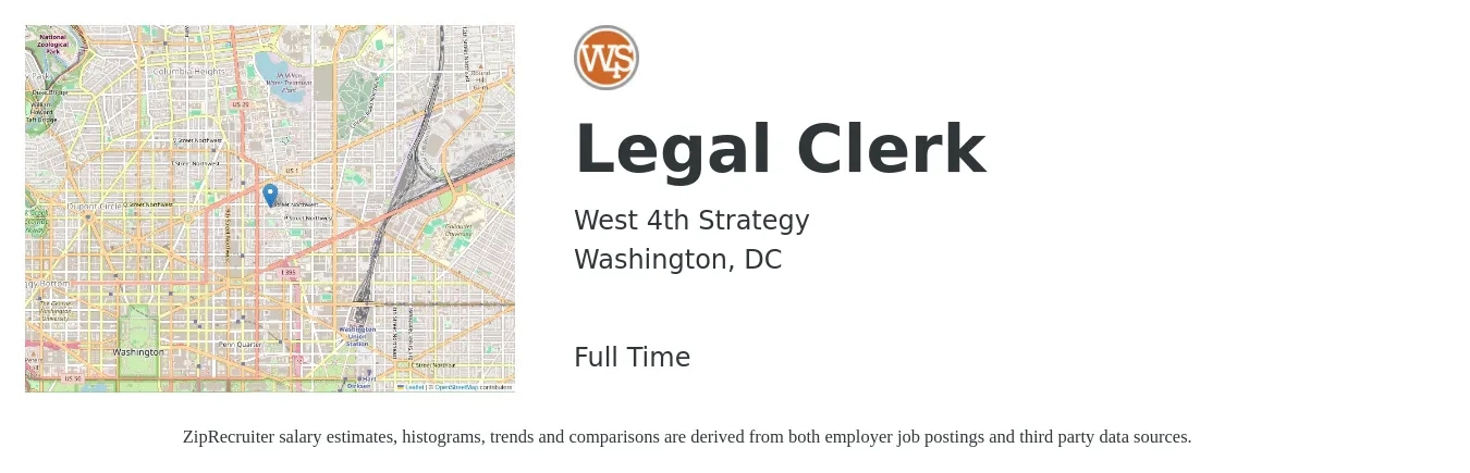 West 4th Strategy job posting for a Legal Clerk in Washington, DC with a salary of $45,700 to $73,300 Yearly with a map of Washington location.