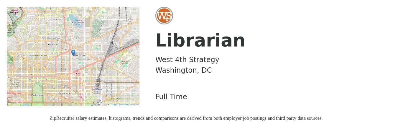West 4th Strategy job posting for a Librarian in Washington, DC with a salary of $58,100 to $84,600 Yearly with a map of Washington location.