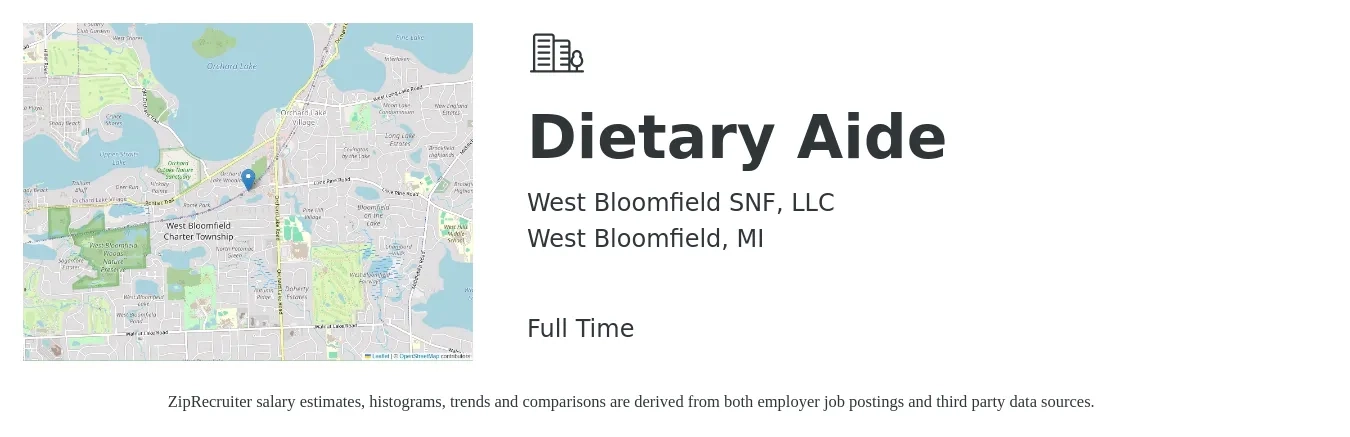 West Bloomfield SNF, LLC job posting for a Dietary Aide in West Bloomfield, MI with a salary of $12 to $16 Hourly with a map of West Bloomfield location.