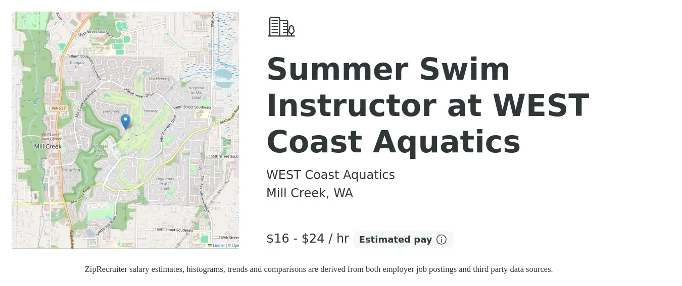 WEST Coast Aquatics job posting for a Summer Swim Instructor at WEST Coast Aquatics in Mill Creek, WA with a salary of $17 to $25 Hourly with a map of Mill Creek location.