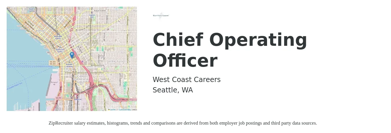West Coast Careers job posting for a Chief Operating Officer in Seattle, WA with a salary of $126,900 to $210,500 Yearly with a map of Seattle location.