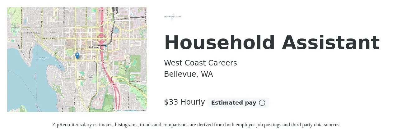 West Coast Careers job posting for a Household Assistant in Bellevue, WA with a salary of $35 Hourly with a map of Bellevue location.