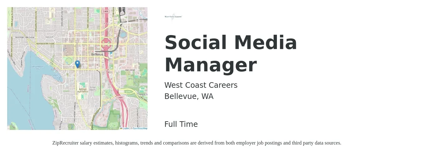 West Coast Careers job posting for a Social Media Manager in Bellevue, WA with a salary of $53,300 to $85,900 Yearly with a map of Bellevue location.