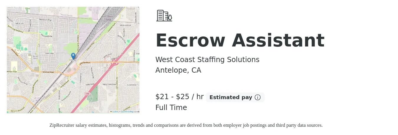 West Coast Staffing Solutions job posting for a Escrow Assistant in Antelope, CA with a salary of $22 to $27 Hourly with a map of Antelope location.