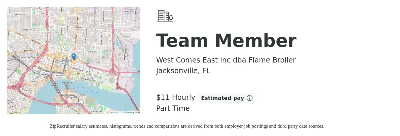 West Comes East Inc dba Flame Broiler job posting for a Team Member in Jacksonville, FL with a salary of $12 Hourly with a map of Jacksonville location.