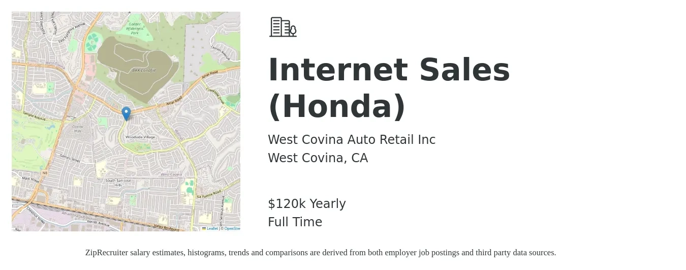 West Covina Auto Retail Inc job posting for a Internet Sales (Honda) in West Covina, CA with a salary of $120,000 Yearly with a map of West Covina location.