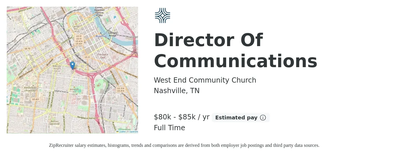 West End Community Church job posting for a Director Of Communications in Nashville, TN with a salary of $80,000 to $85,000 Yearly with a map of Nashville location.