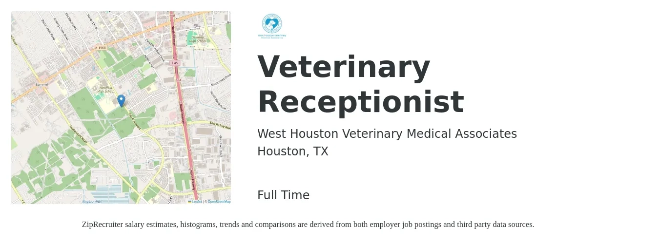 West Houston Veterinary Medical Associates job posting for a Veterinary Receptionist in Houston, TX with a salary of $14 to $17 Hourly with a map of Houston location.