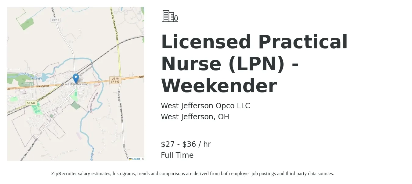 West Jefferson Opco LLC job posting for a Licensed Practical Nurse (LPN) - Weekender in West Jefferson, OH with a salary of $29 to $38 Hourly with a map of West Jefferson location.