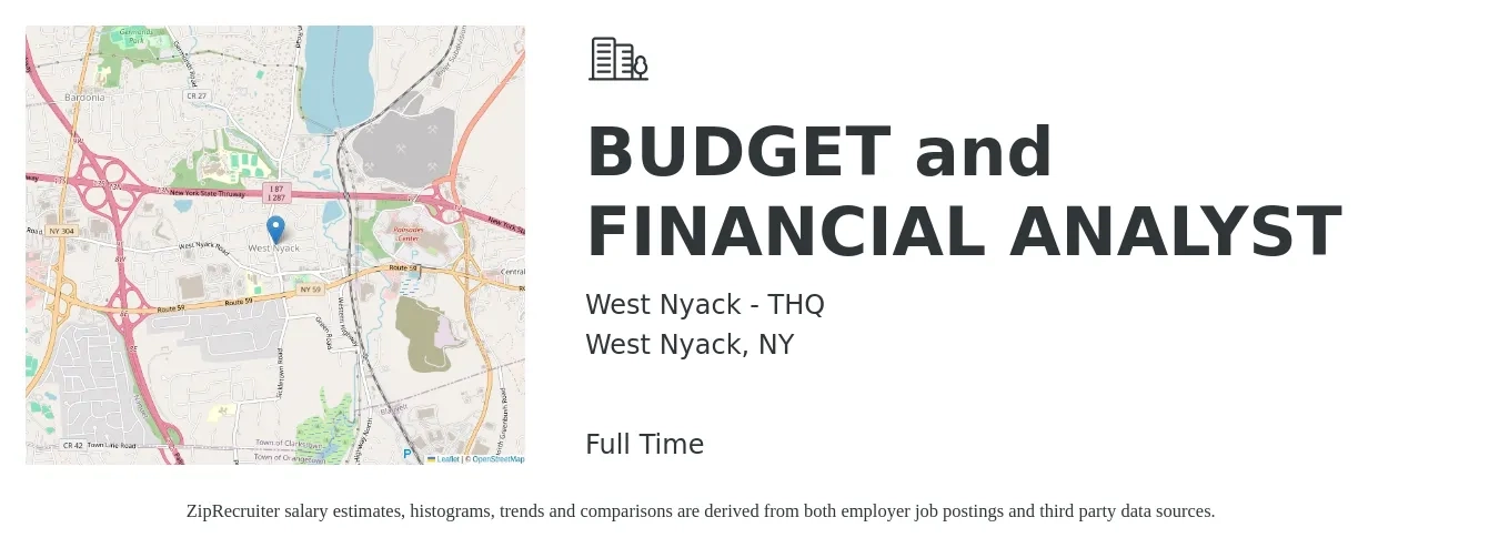 West Nyack - THQ job posting for a BUDGET and FINANCIAL ANALYST in West Nyack, NY with a salary of $69,900 to $110,300 Yearly with a map of West Nyack location.