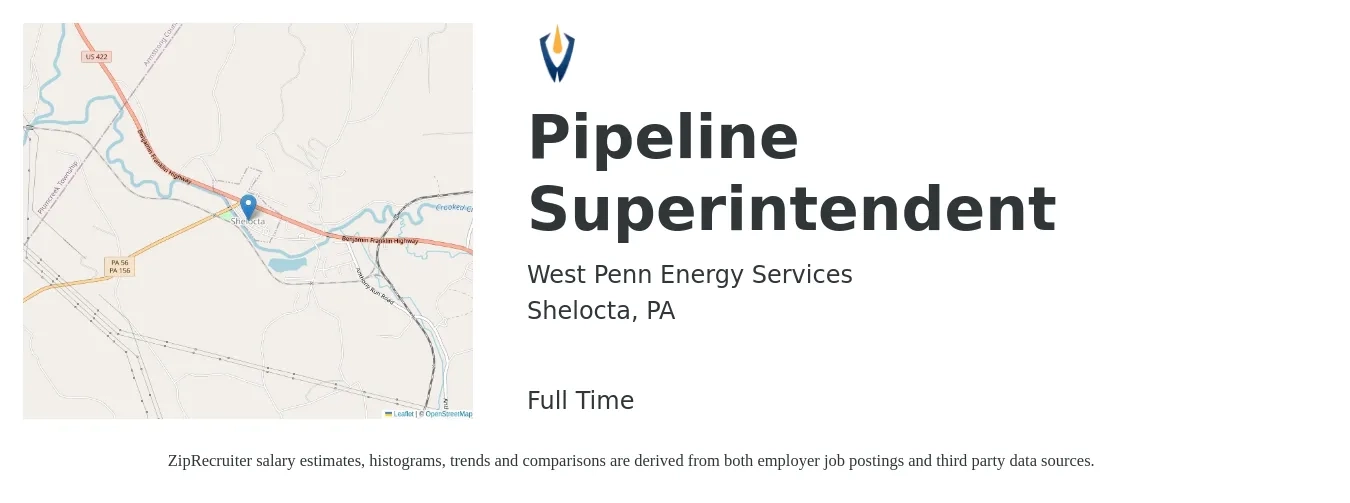 West Penn Energy Services job posting for a Pipeline Superintendent in Shelocta, PA with a salary of $60,900 to $115,500 Yearly with a map of Shelocta location.