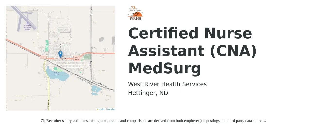 West River Health Services job posting for a Certified Nurse Assistant (CNA) MedSurg in Hettinger, ND with a salary of $21 to $29 Hourly with a map of Hettinger location.