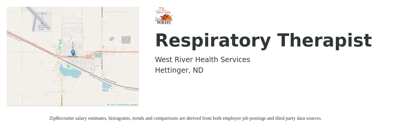 West River Health Services job posting for a Respiratory Therapist in Hettinger, ND with a salary of $39 to $69 Hourly with a map of Hettinger location.