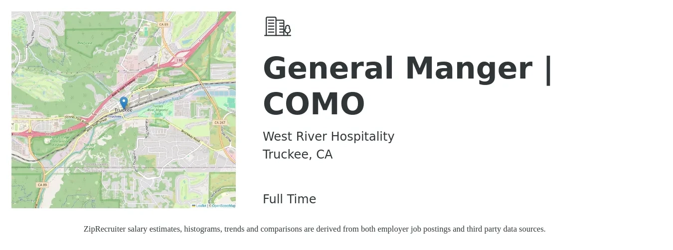 West River Hospitality job posting for a General Manger | COMO in Truckee, CA with a salary of $20,000 Monthly with a map of Truckee location.